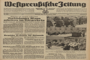 Schwarze Titelseite einer deutschen Zeitung vom 13. November 1939, betitelt "Weitpreubliche Zeitung", mit einer Gruppe von Menschen in traditioneller deutscher Tracht in einer feierlichen Szenerie.